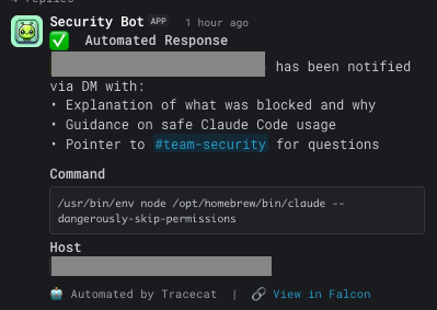 Slack thread reply showing the &ldquo;Automated Response&rdquo; message confirming the user has been DMed, with a summary of what they were told, plus the command line and host that triggered the detection