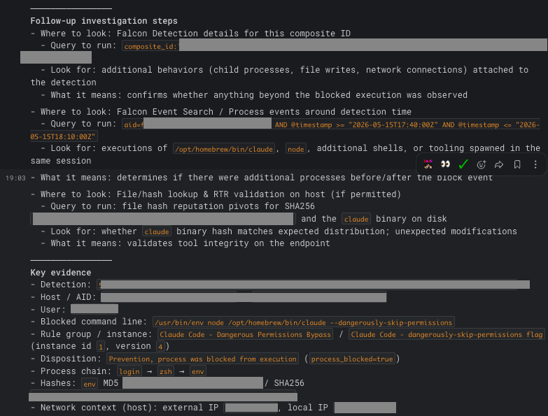 Continuation of the investigator&rsquo;s reply showing Follow-up investigation steps with concrete Falcon Event Search queries using the real composite ID, AID, and timestamps, plus a Key evidence section listing the blocked command line, rule group, disposition, process chain, hashes, and network context